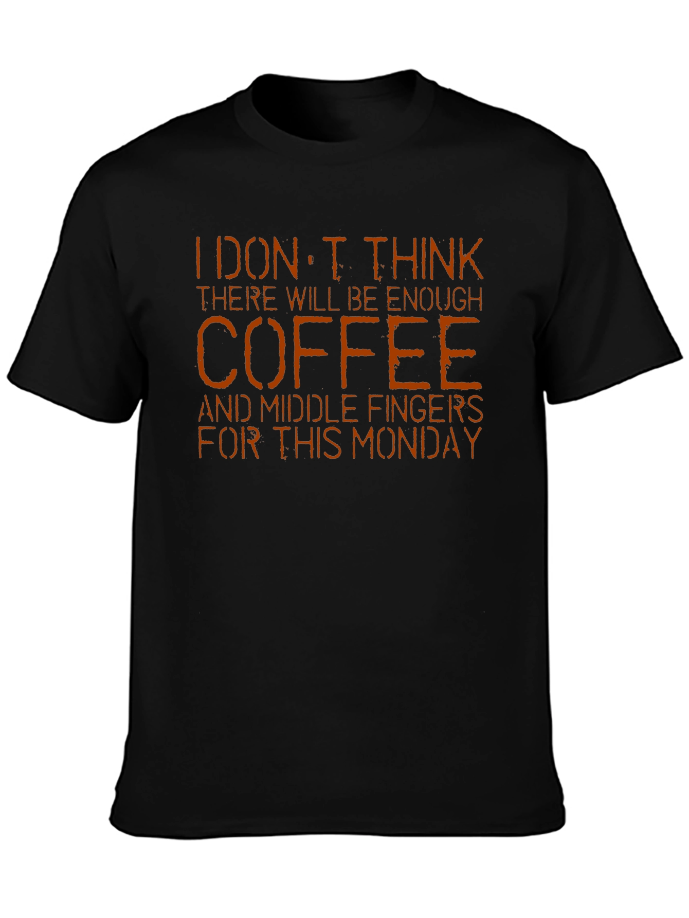 Coffee & Middle Fingers T-Shirt - Monday Mood