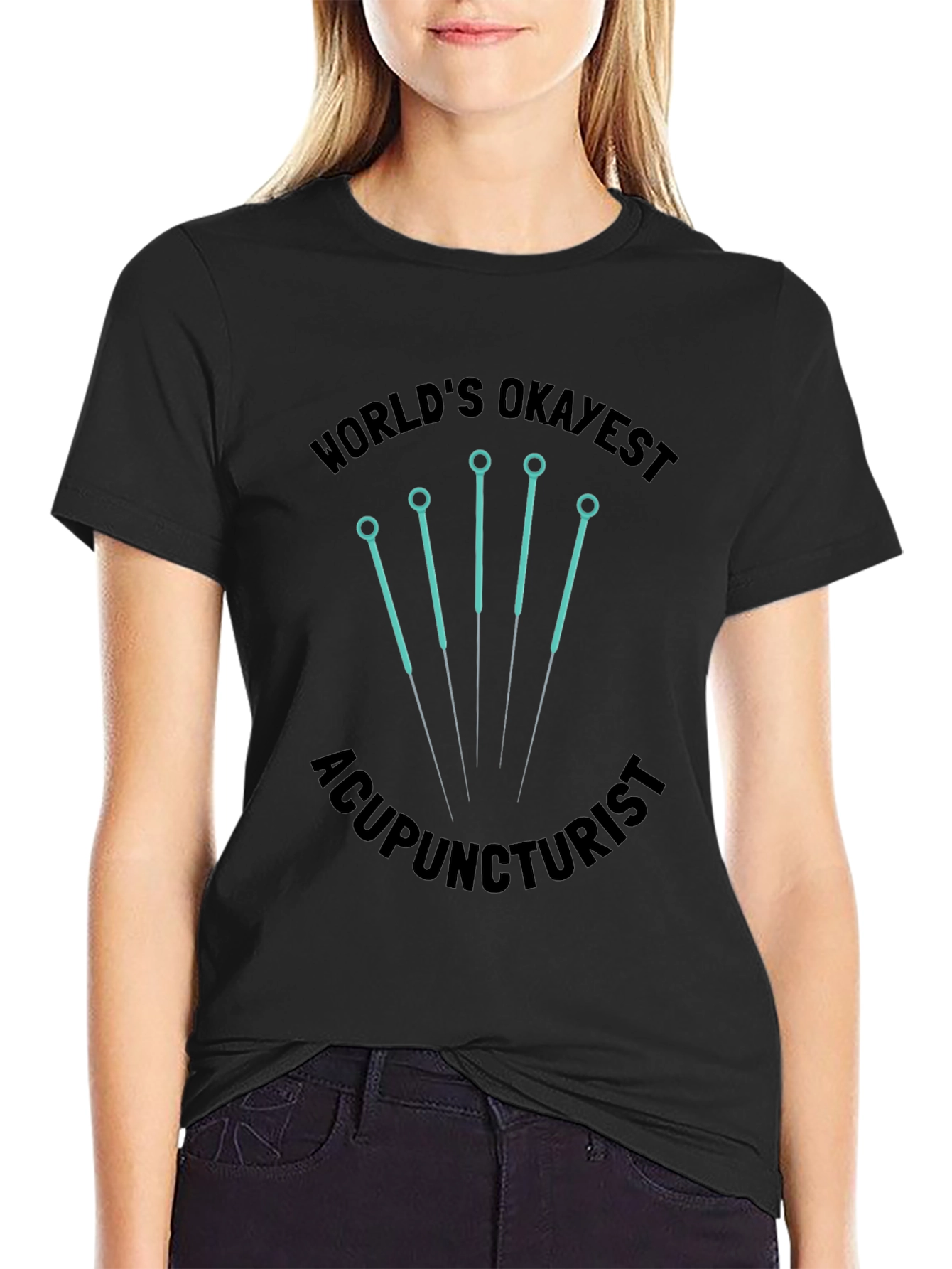 Worlds Okayest Acupuncturist Tee