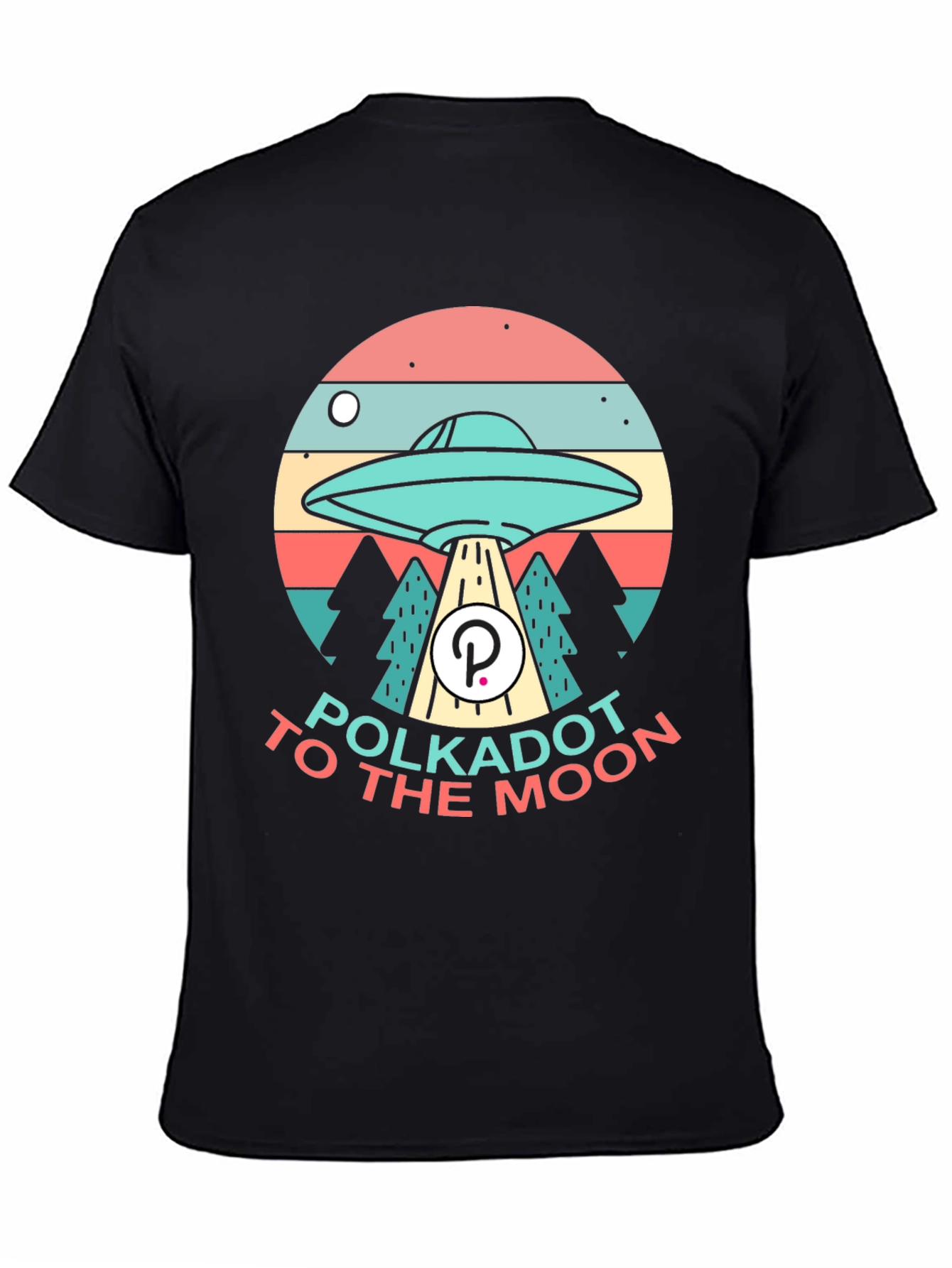 Polkadot to the Moon T-Shirt - Crypto UFO Tee