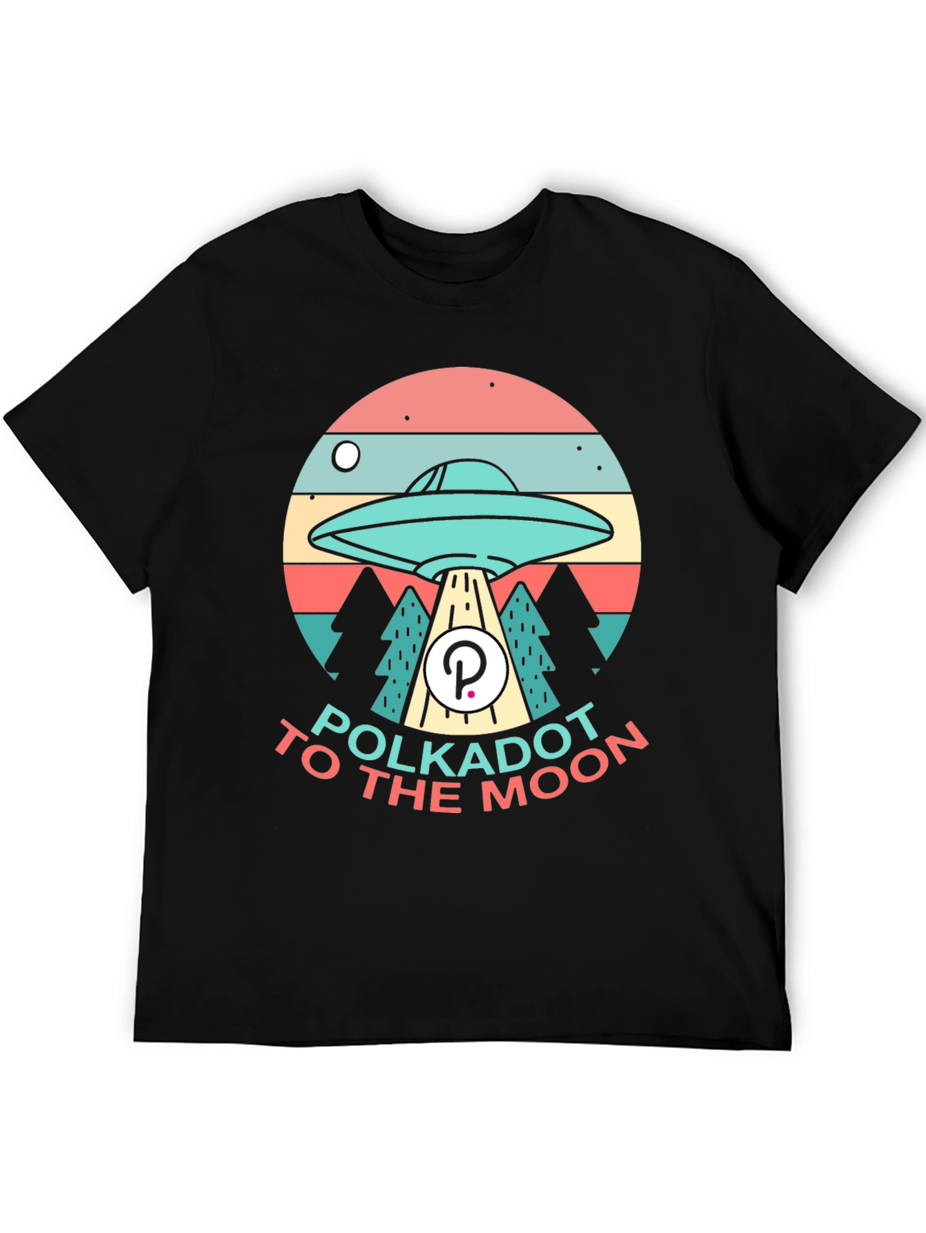 Polkadot to the Moon T-Shirt - Crypto UFO Tee