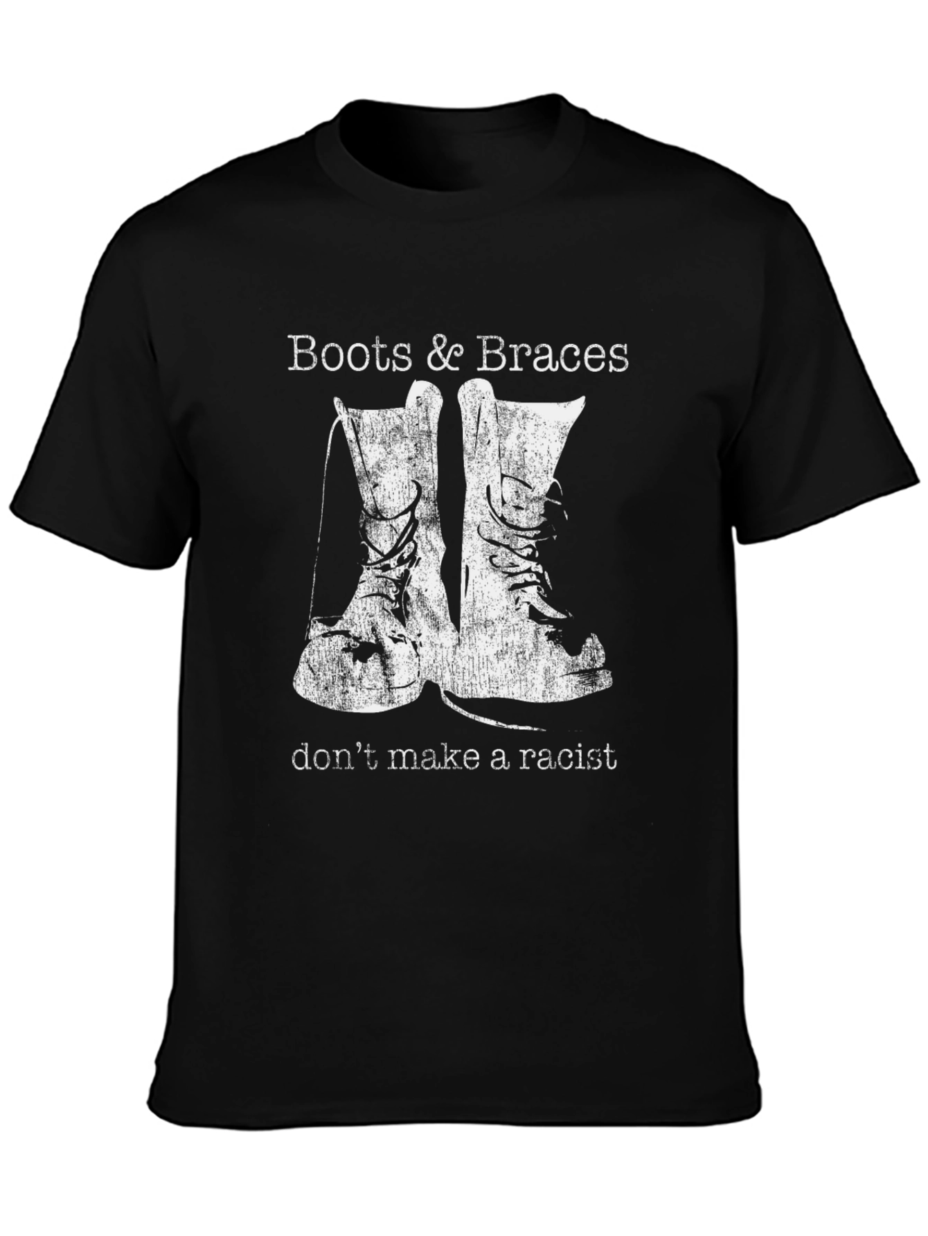 Boots & Braces T-Shirt - Anti-Racist Statement Tee