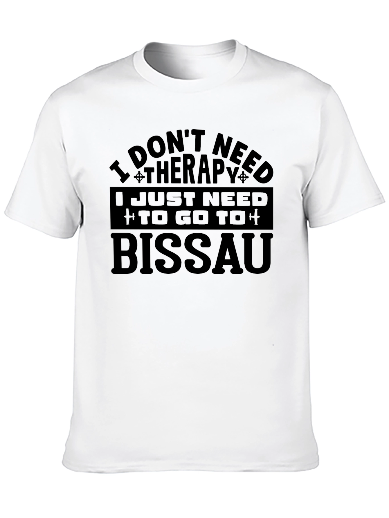 Bissau Therapy T-Shirt - Travel Motivation