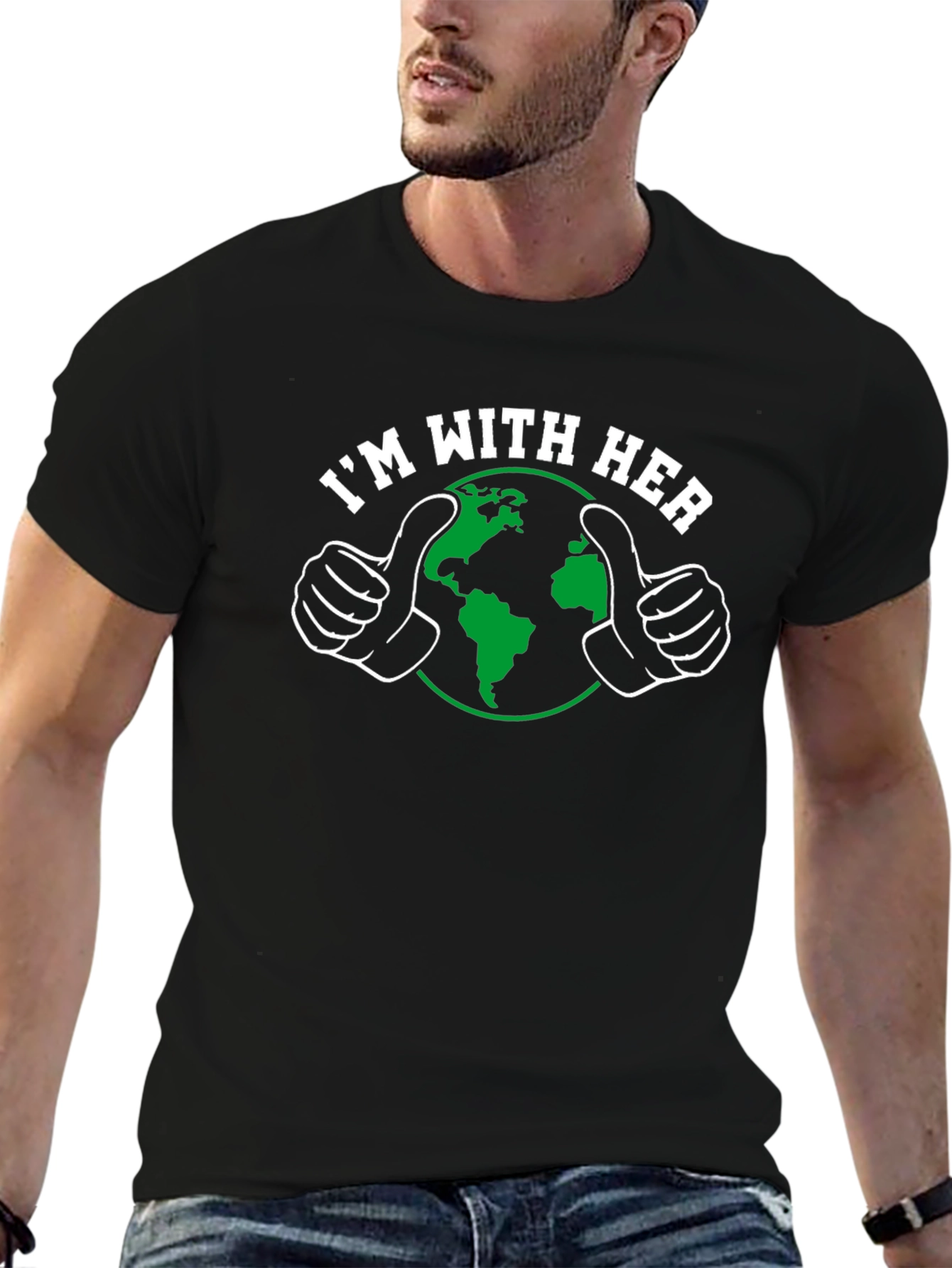 Im With Her Earth T-Shirt - Environmental Support