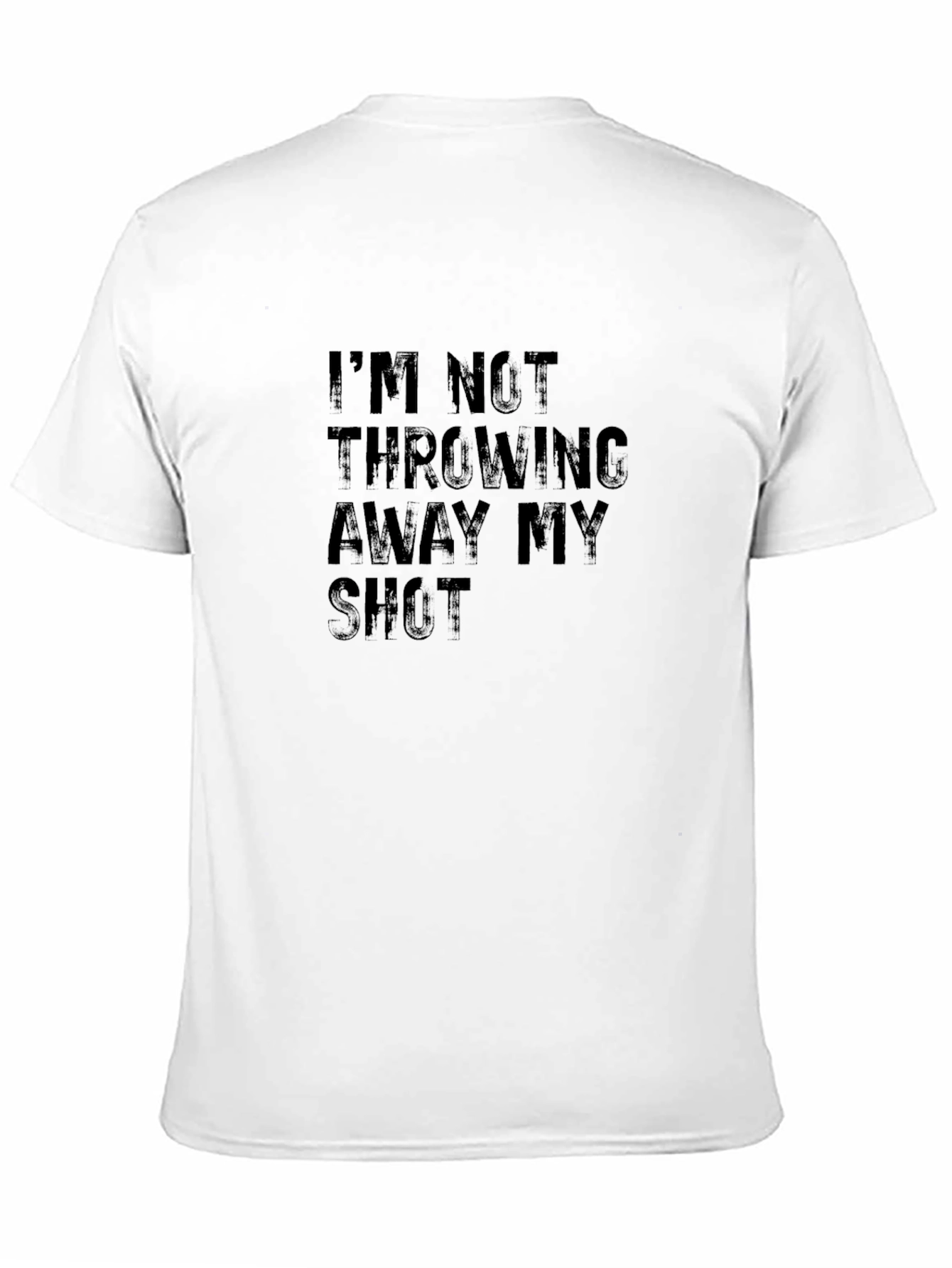 Im Not Throwing Away My Shot Graphic Tee