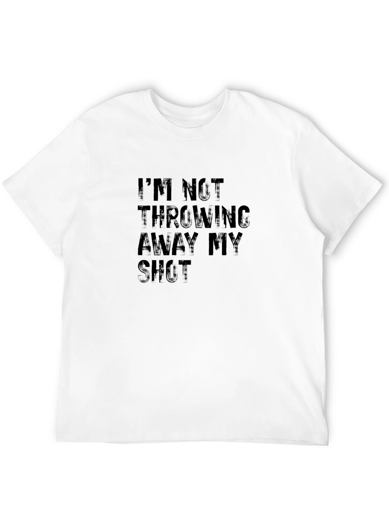 Im Not Throwing Away My Shot Graphic Tee
