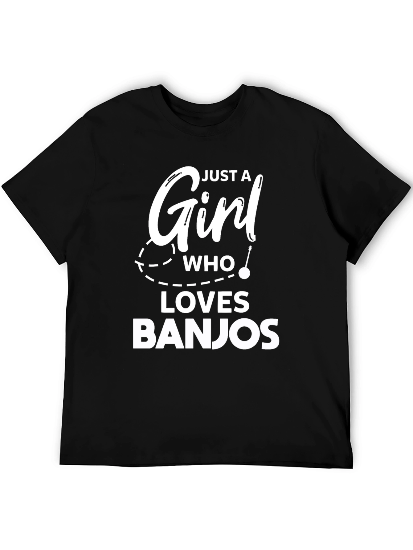 Just A Girl Who Loves Banjos T-Shirt