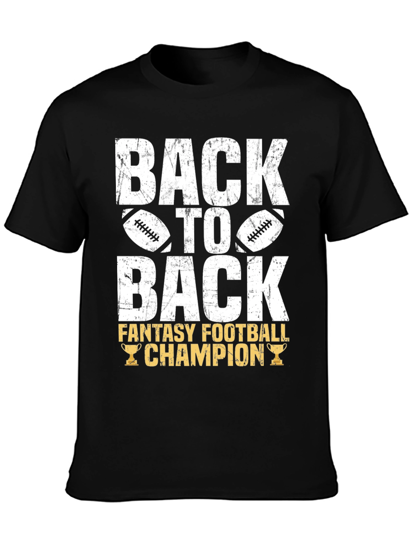 Back to Back Fantasy Football Champion T-Shirt