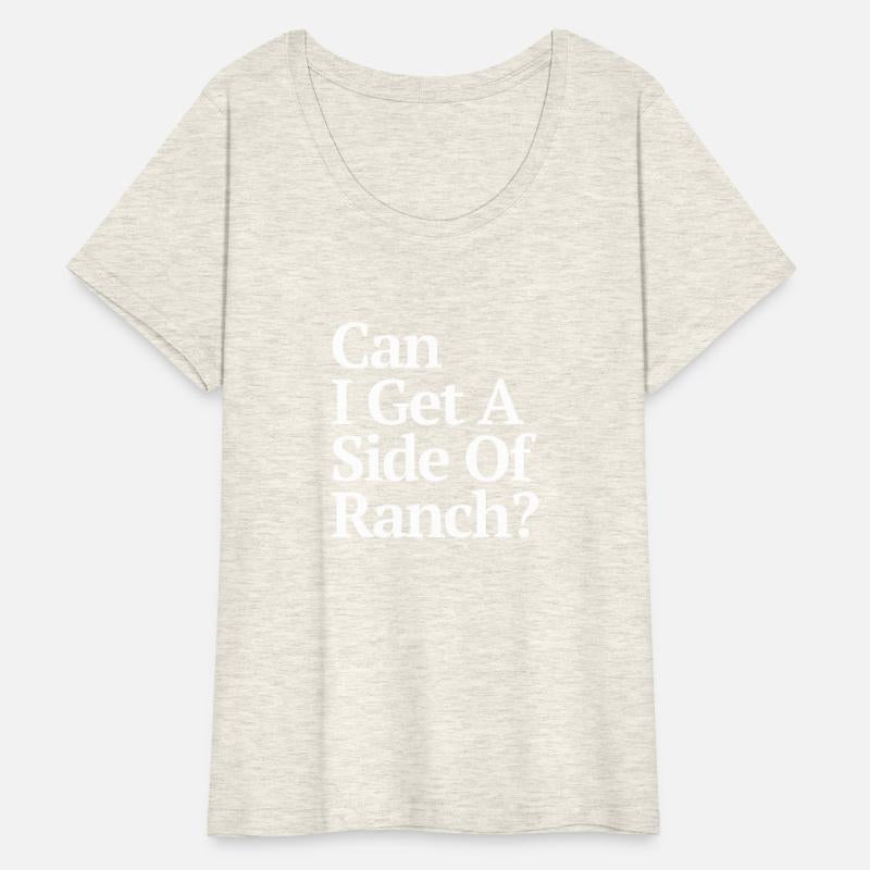 Can I Get A Side Of Ranch Dark