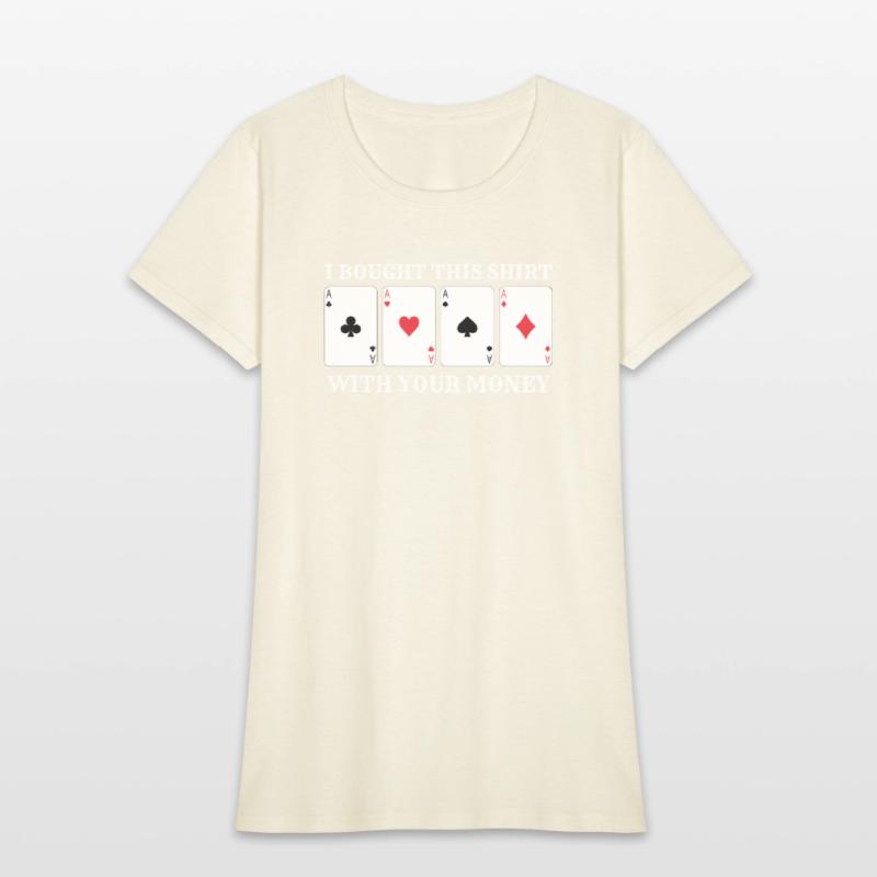 Casino Money Bought this Shirt Funny
