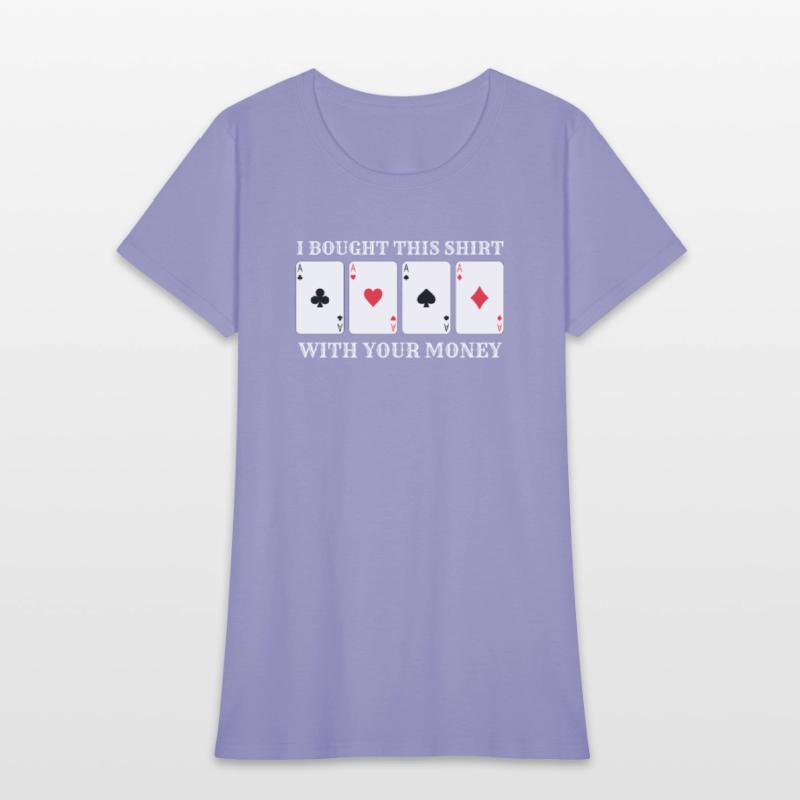 Casino Money Bought this Shirt Funny