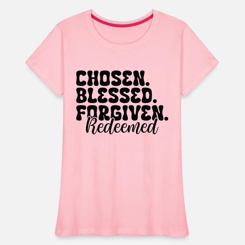 Chosen Blessed Forgiven Redeemed