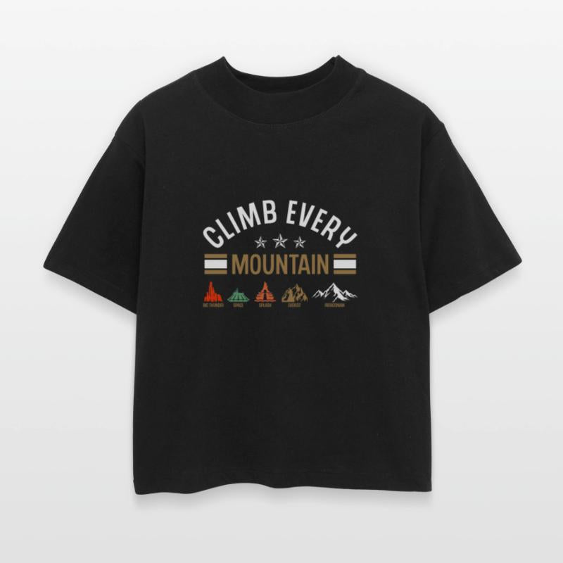 Climb Every Mountain Climber Sporty Hiking Hiker