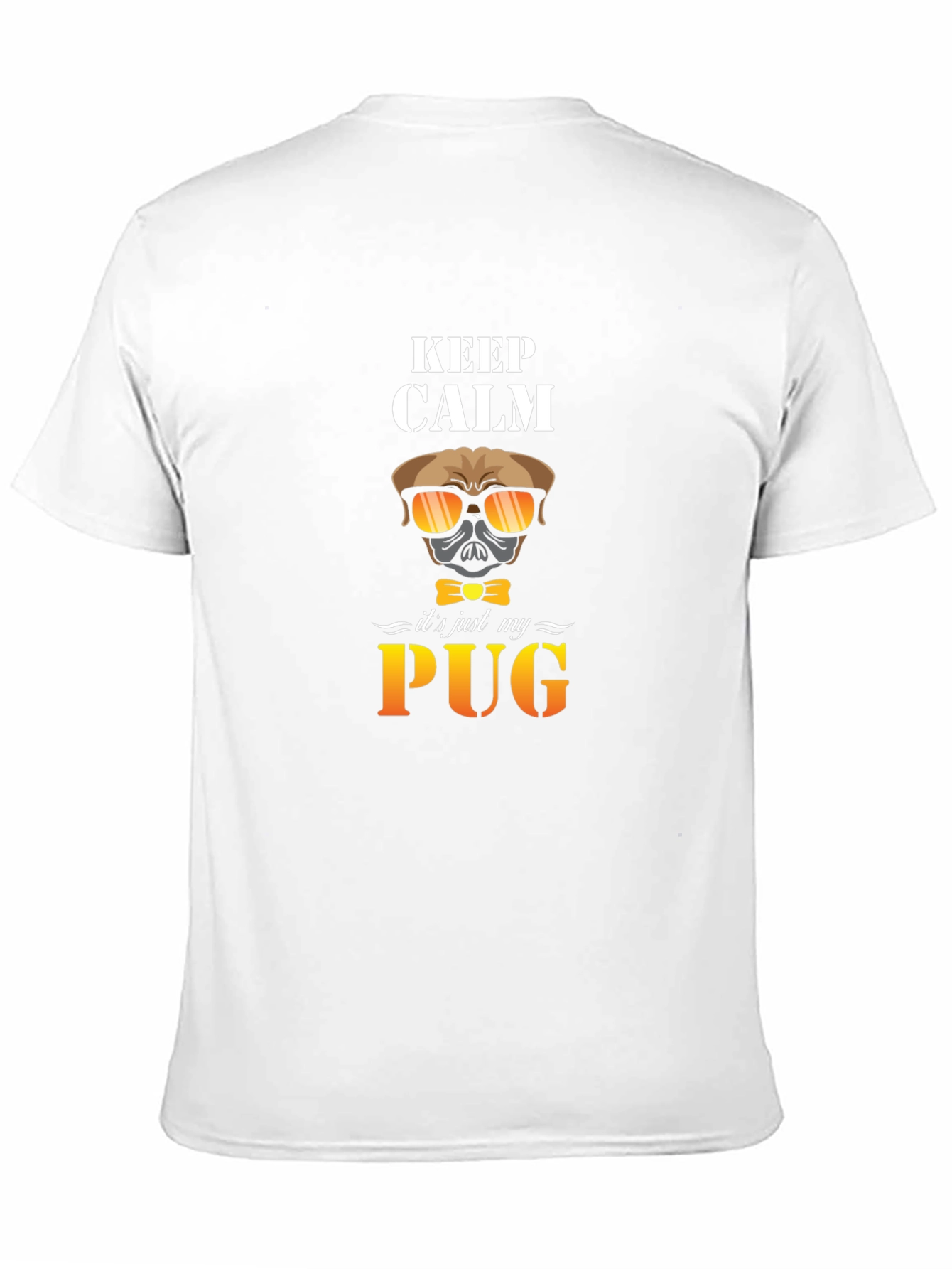 Keep Calm Its Just My Pug T-Shirt Black