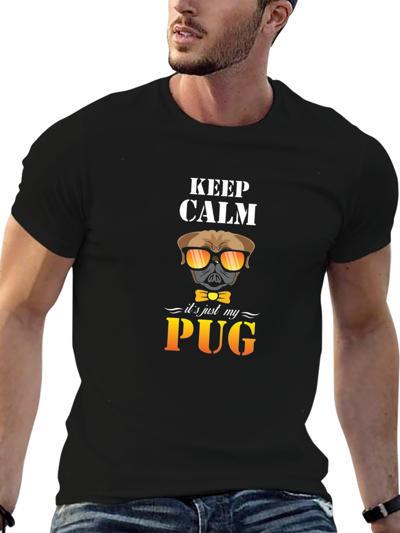 Keep Calm Its Just My Pug T-Shirt Black