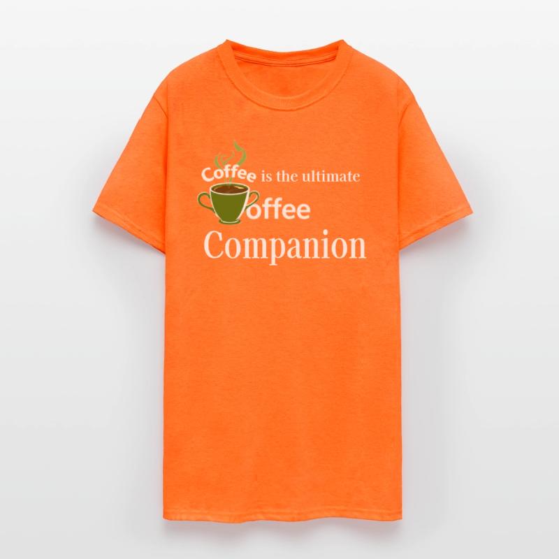 "Coffee - is the ultimate companion"