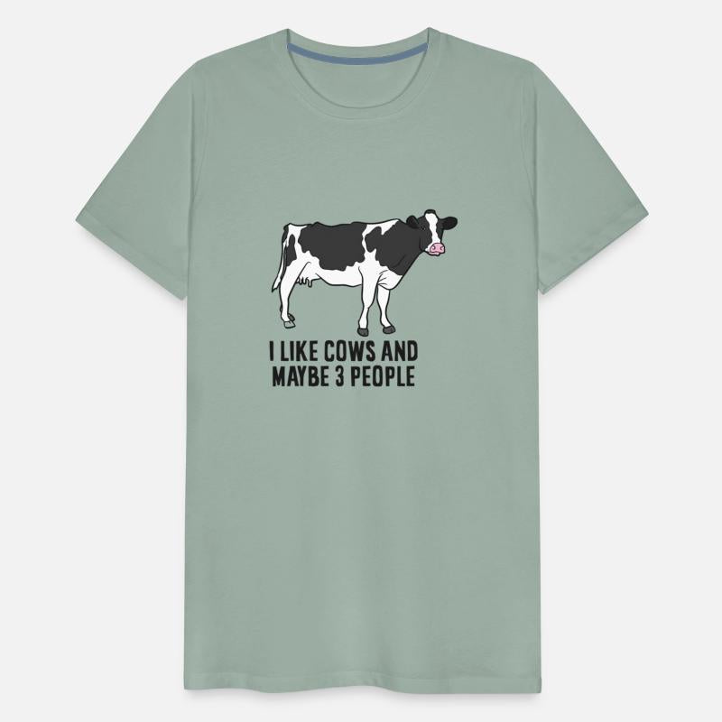 Cow Farmer I Like Cows And Maybe 3 People Cattle C