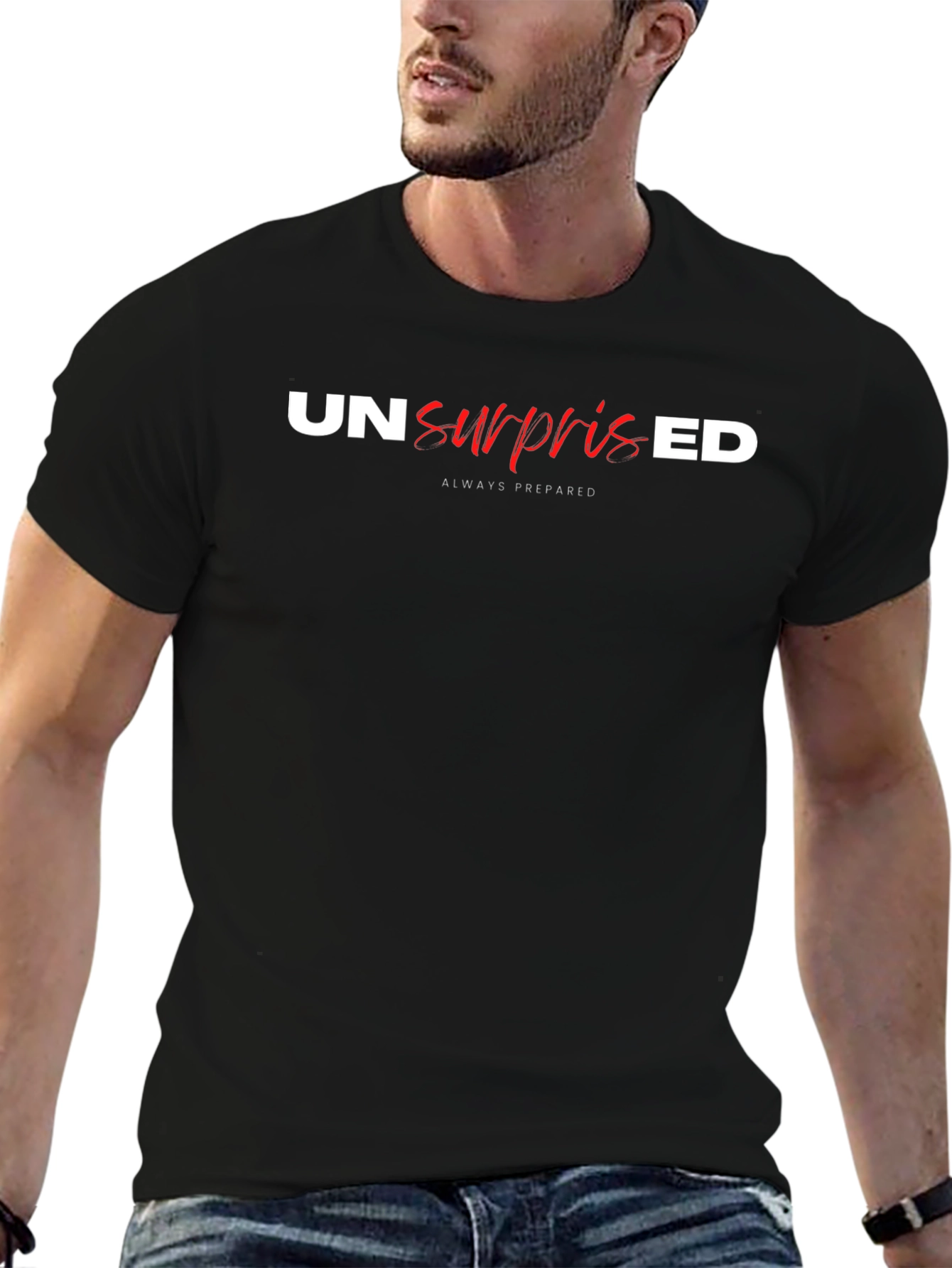 Unsurprised T-Shirt - Always Prepared Black Tee