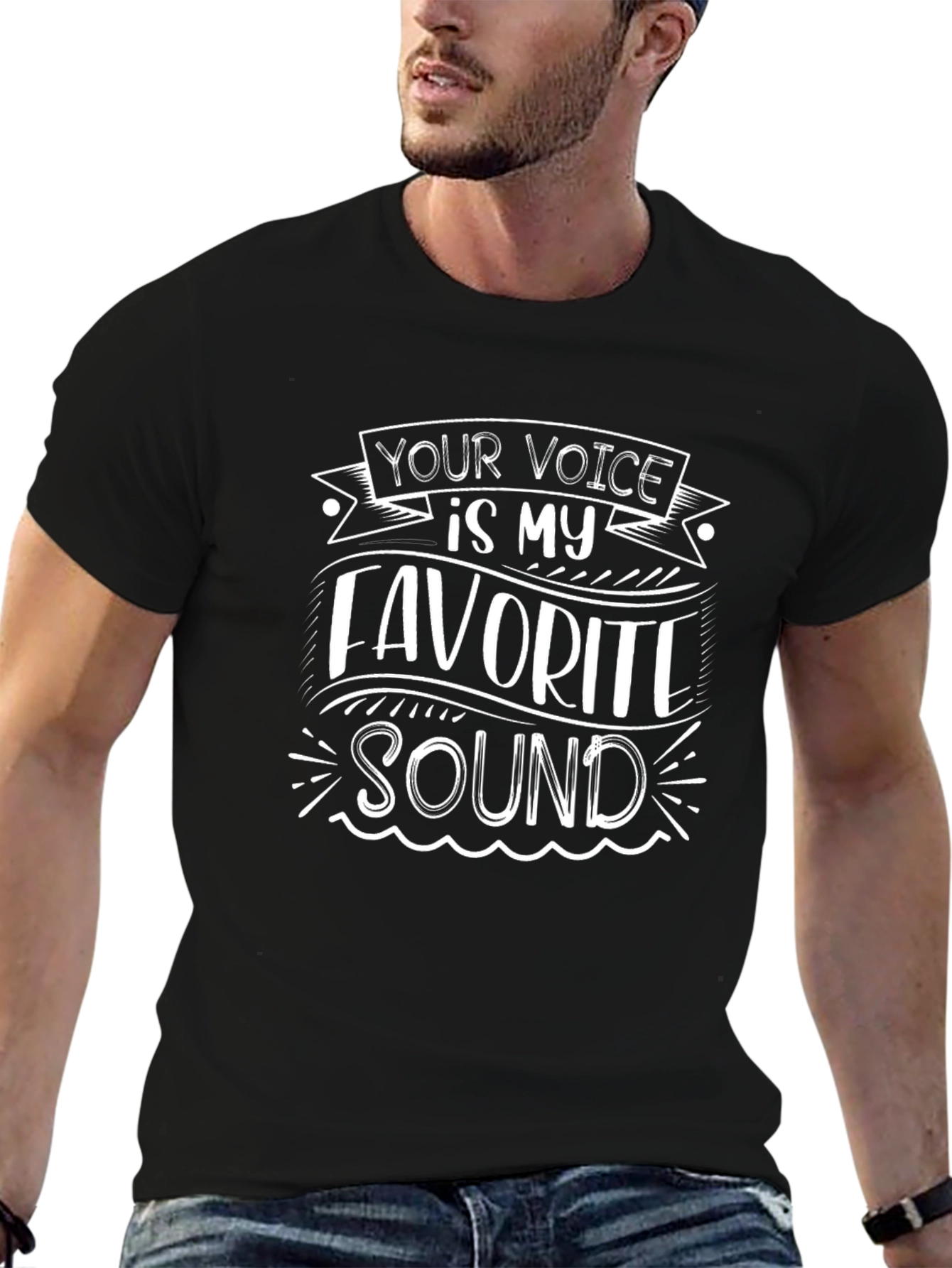 Your Voice is My Favorite Sound Graphic Tee
