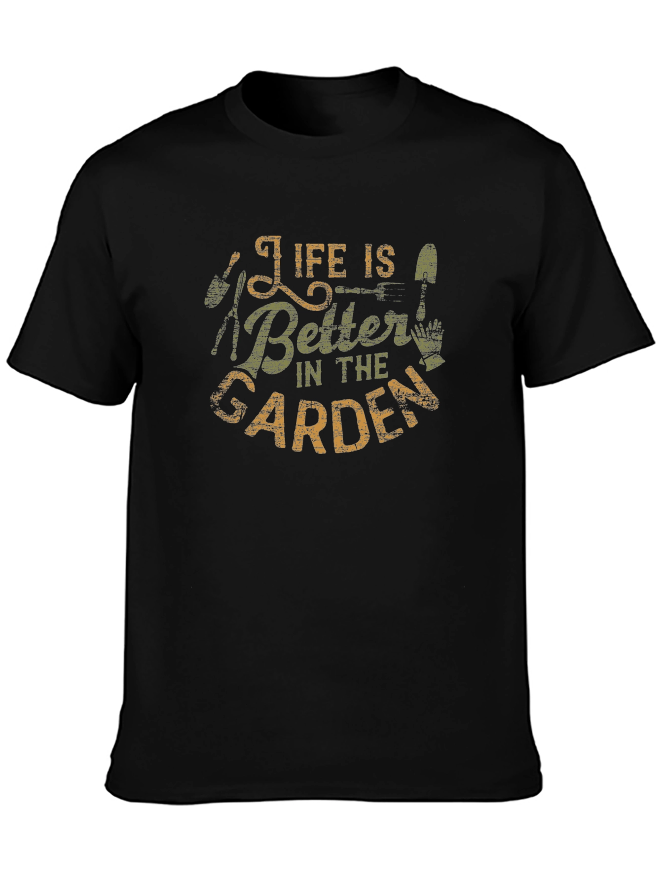 Life Is Better In The Garden Graphic T-Shirt
