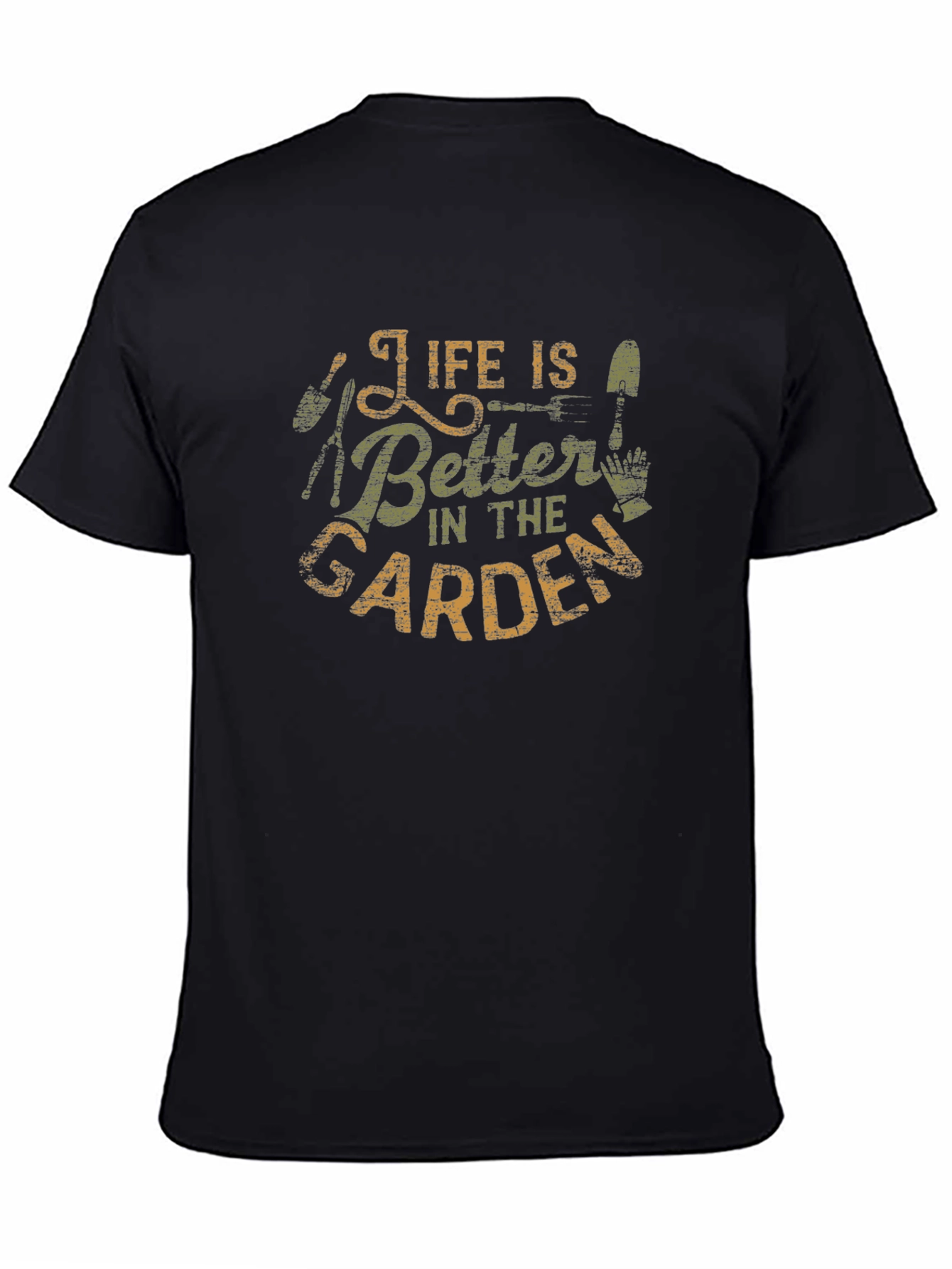 Life Is Better In The Garden Graphic T-Shirt
