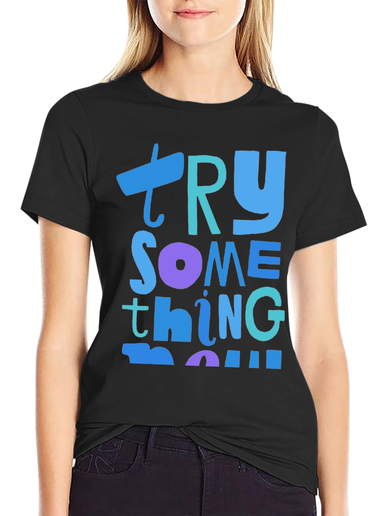 Try Something New Graphic Tee - Soft Cotton Blend