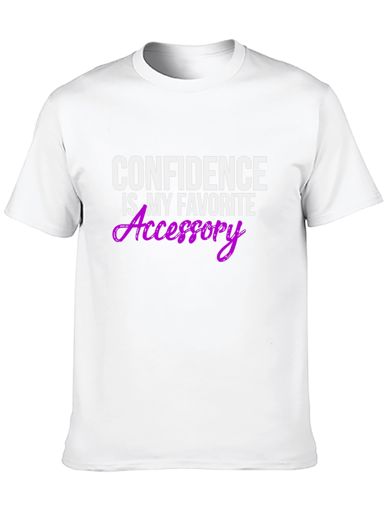 Confidence Is My Favorite Accessory T-Shirt
