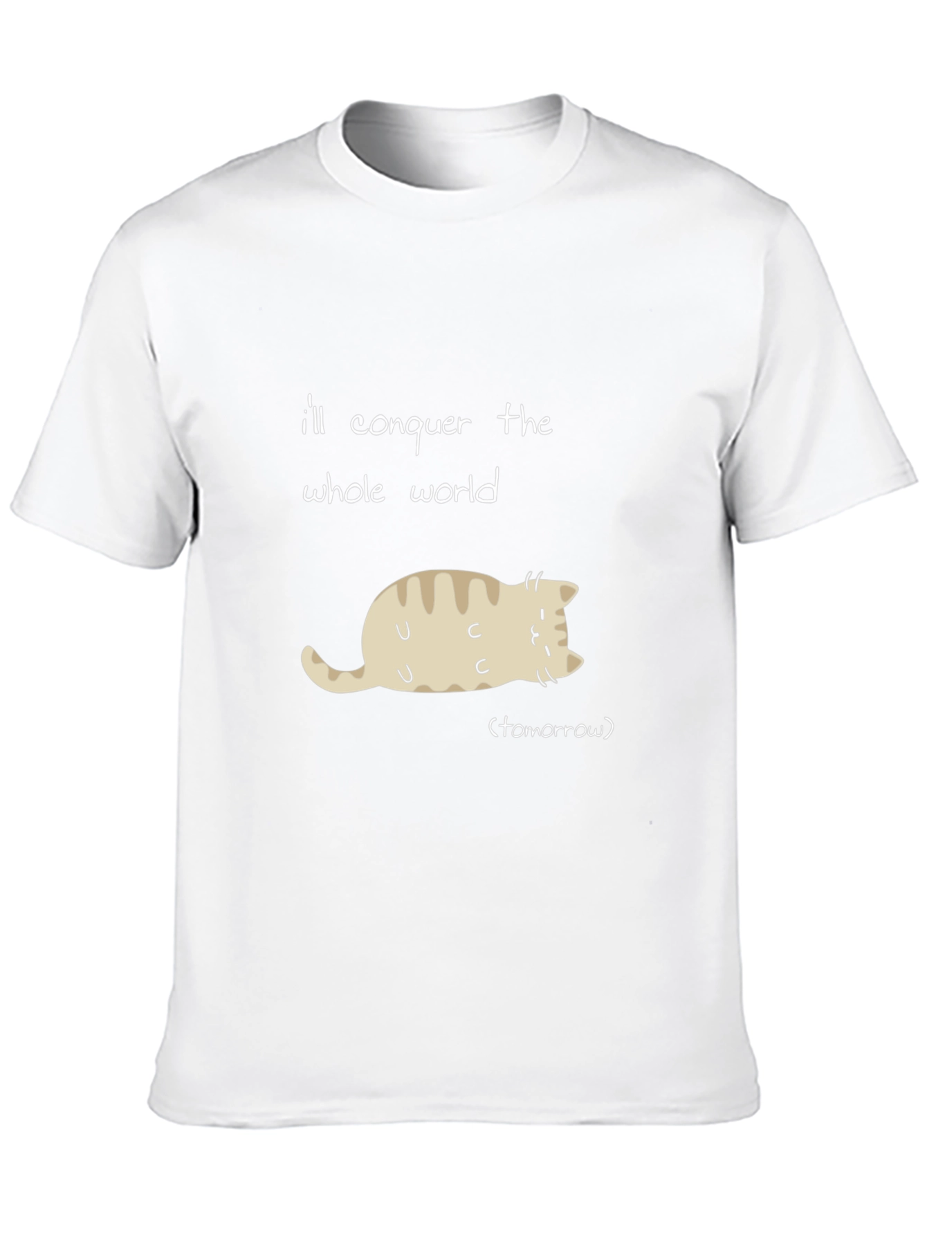 Funny Cat T-Shirt: Conquer the World Tomorrow