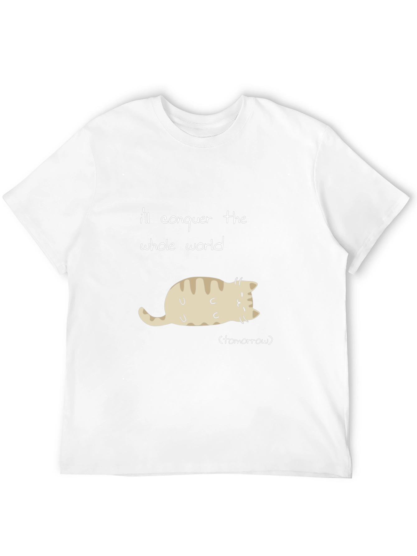 Funny Cat T-Shirt: Conquer the World Tomorrow