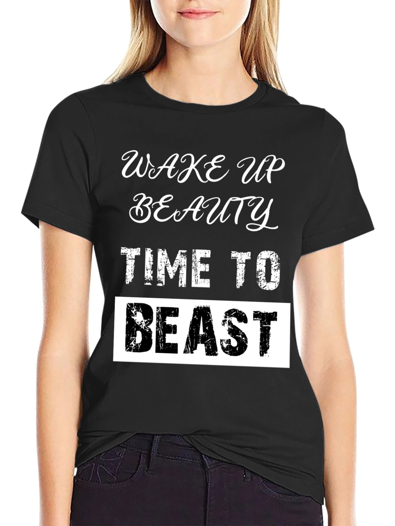 Wake Up Beauty Beast Mode T-Shirt