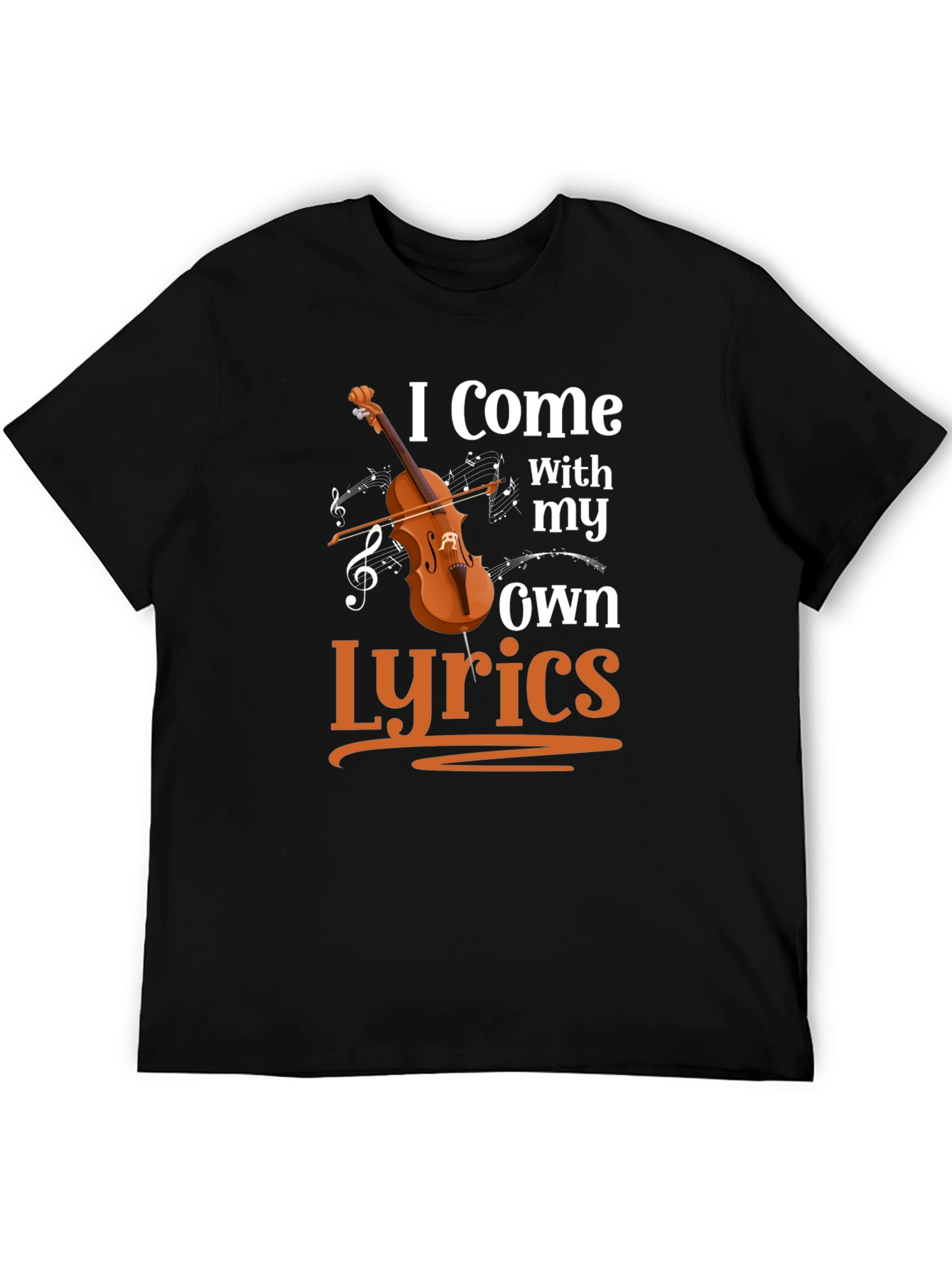 I Come With My Own Lyrics Graphic T-Shirt