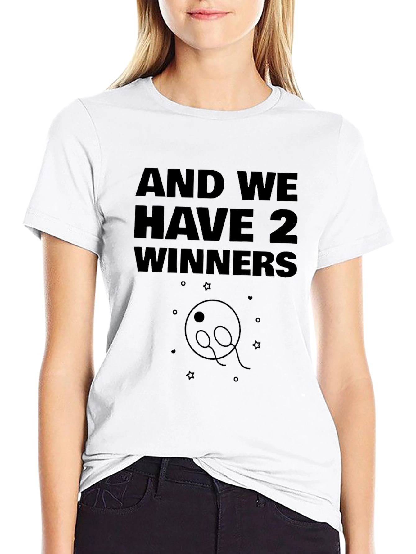 And We Have 2 Winners Graphic Tee