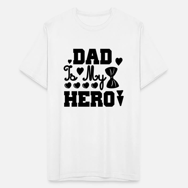 Dad Is My Hero