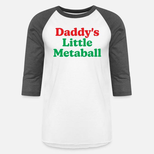 Daddy Little Meatball