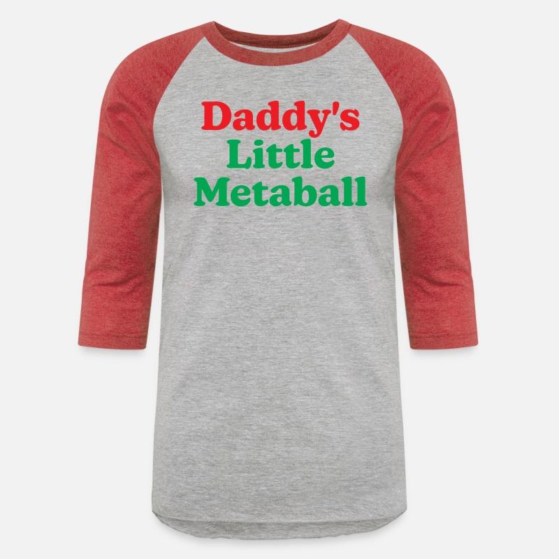 Daddy Little Meatball