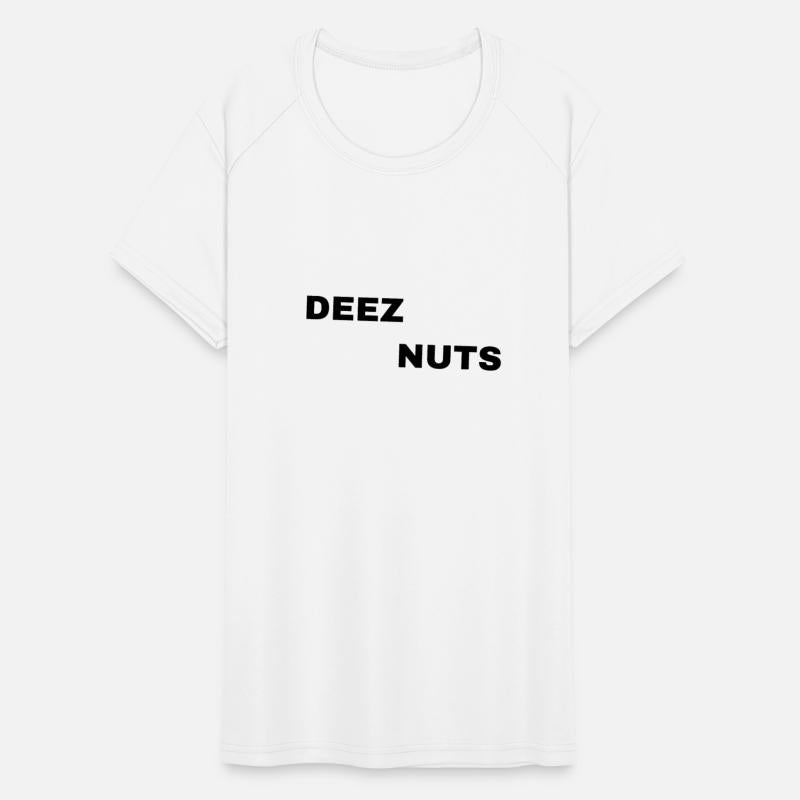DEEZ NUTS