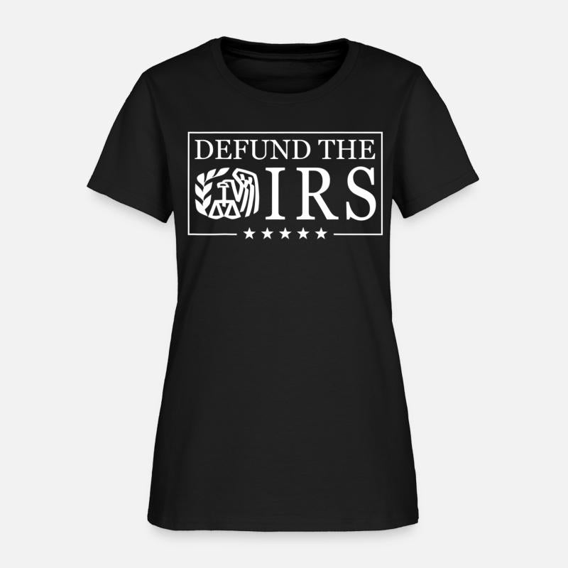 Defund The Irs Defund The Irs Humour