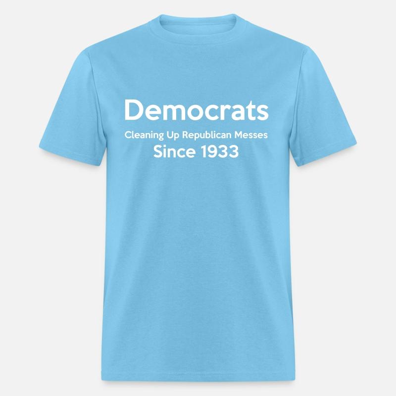 Democrats Cleaning Up Republican Messes Since 1933