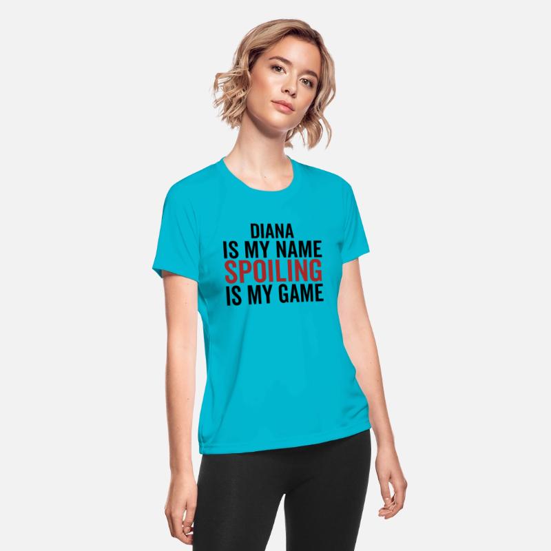 Diana is My Name Spoiling is My Game