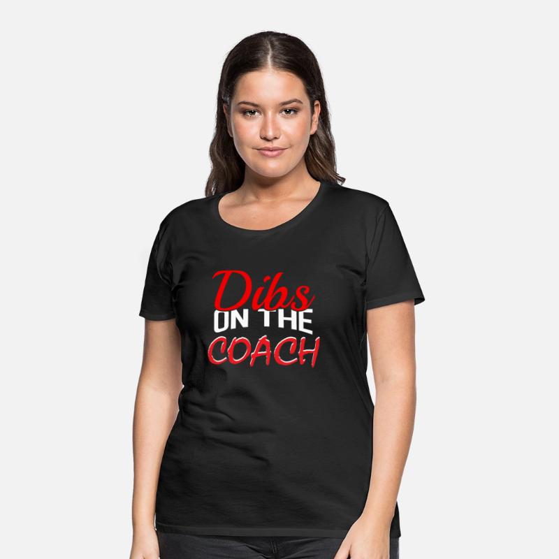 Dibs On The Coach T-Shirt Baseball Coach's Distres