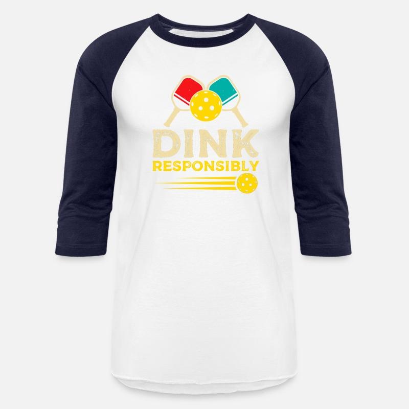 Dink Responsibly Paddle Sports Pickleball