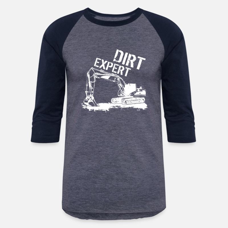 Dirt expert gift excavator operator