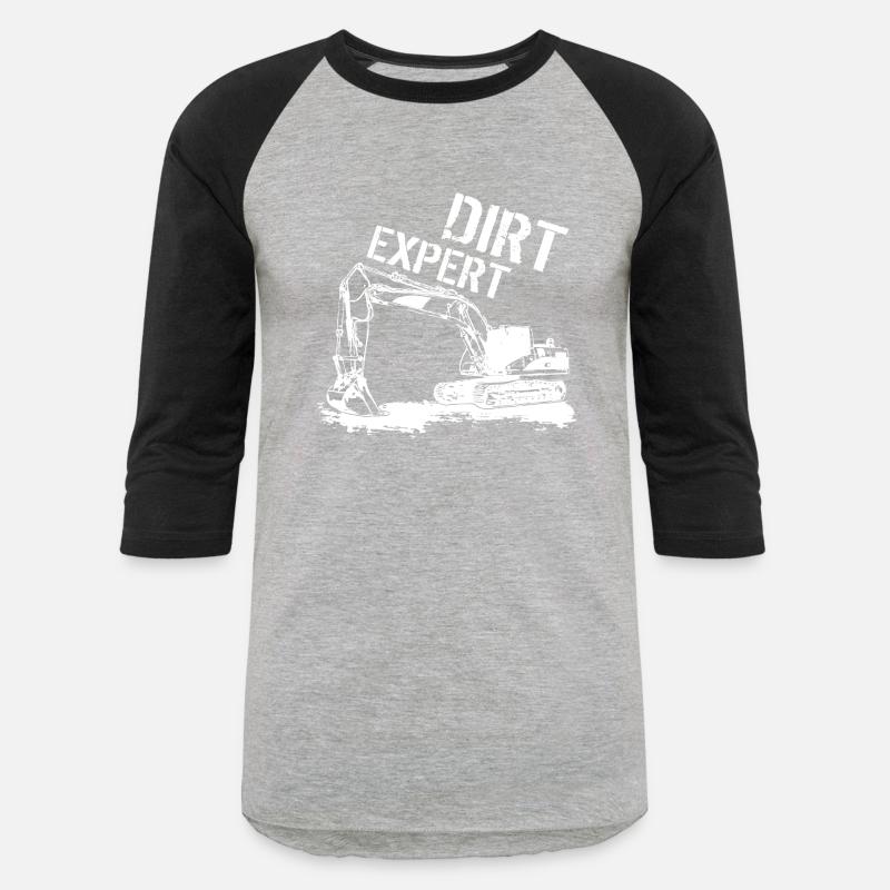 Dirt expert gift excavator operator