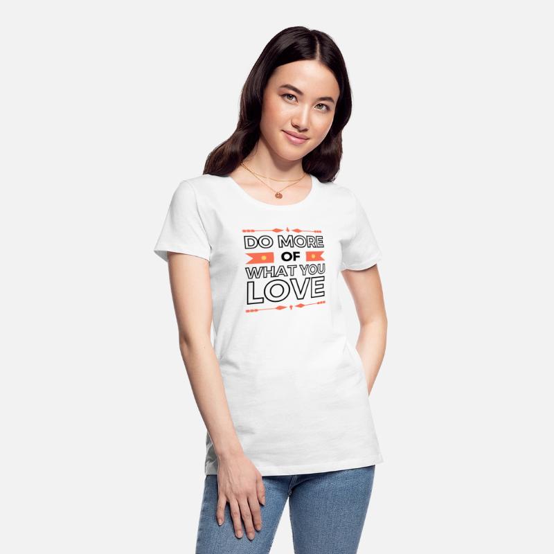 Do More of What You Love