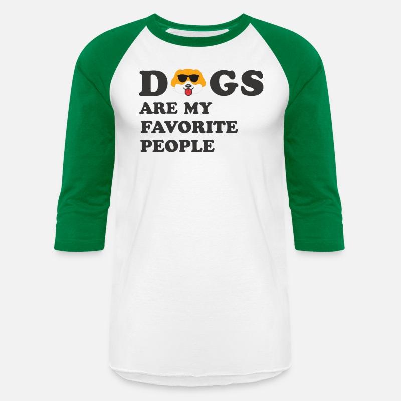 DOGS ARE NY FAVORITE PEOPLE