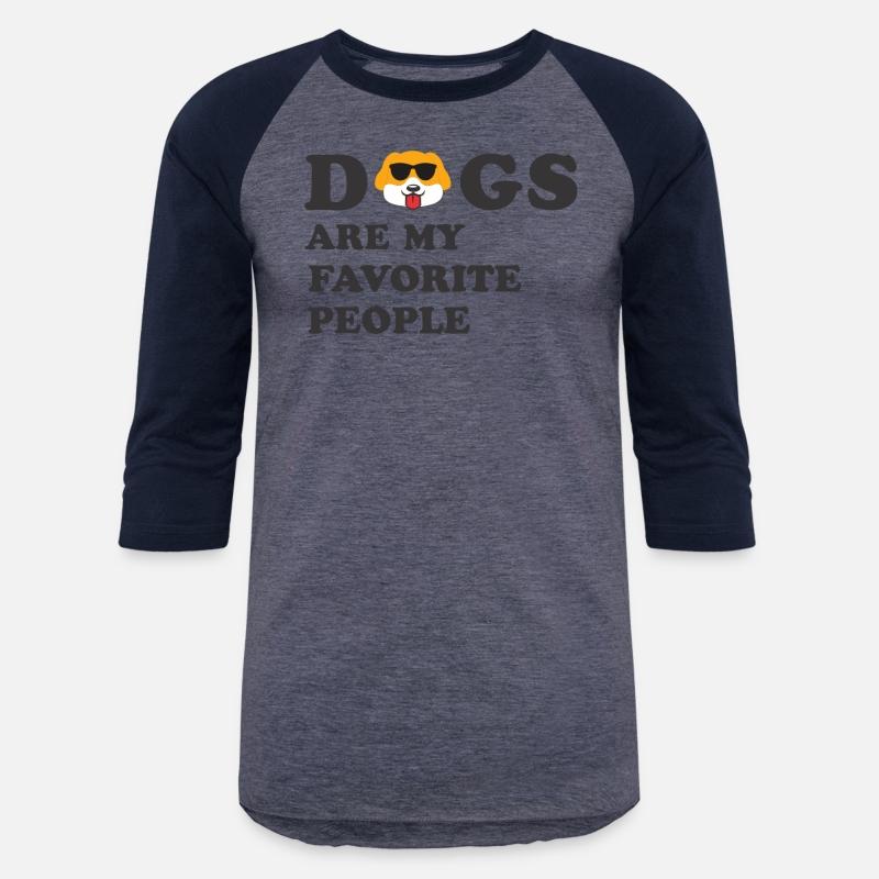 DOGS ARE NY FAVORITE PEOPLE