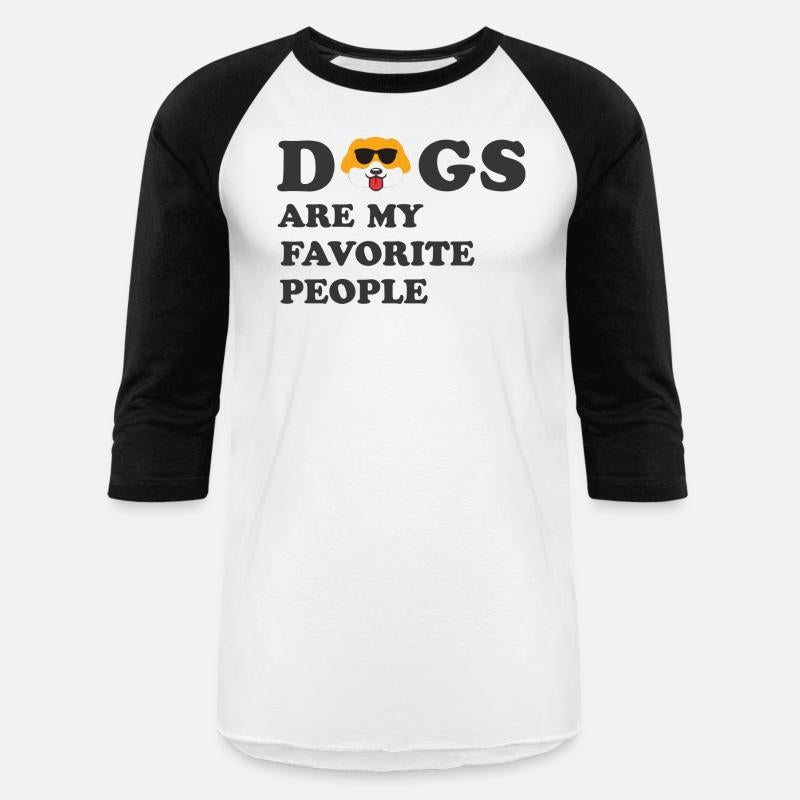 DOGS ARE NY FAVORITE PEOPLE