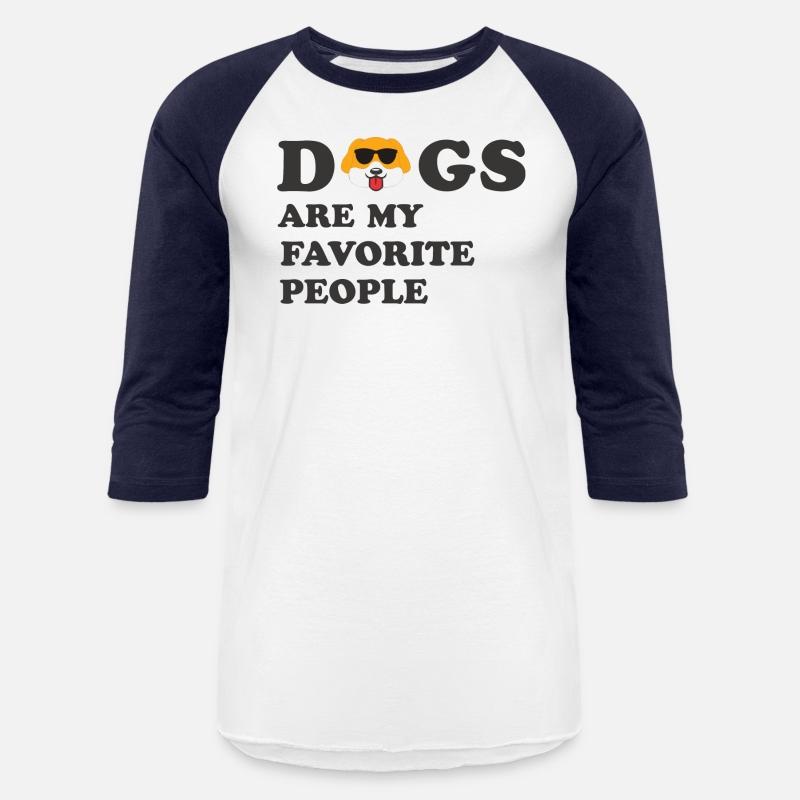 DOGS ARE NY FAVORITE PEOPLE