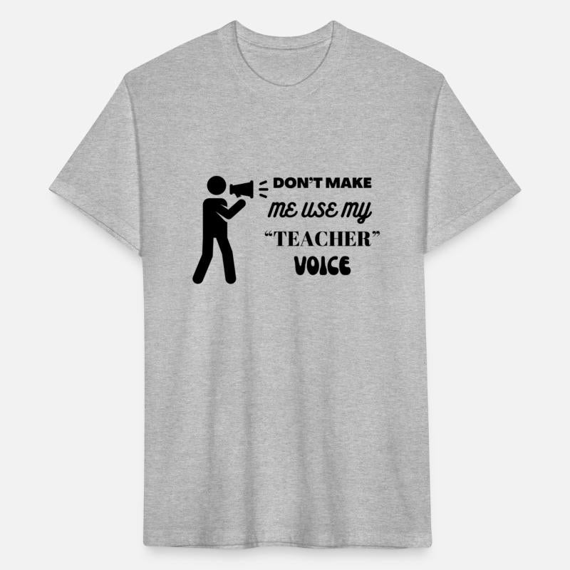 Don't Let Me Use My Teacher Voice