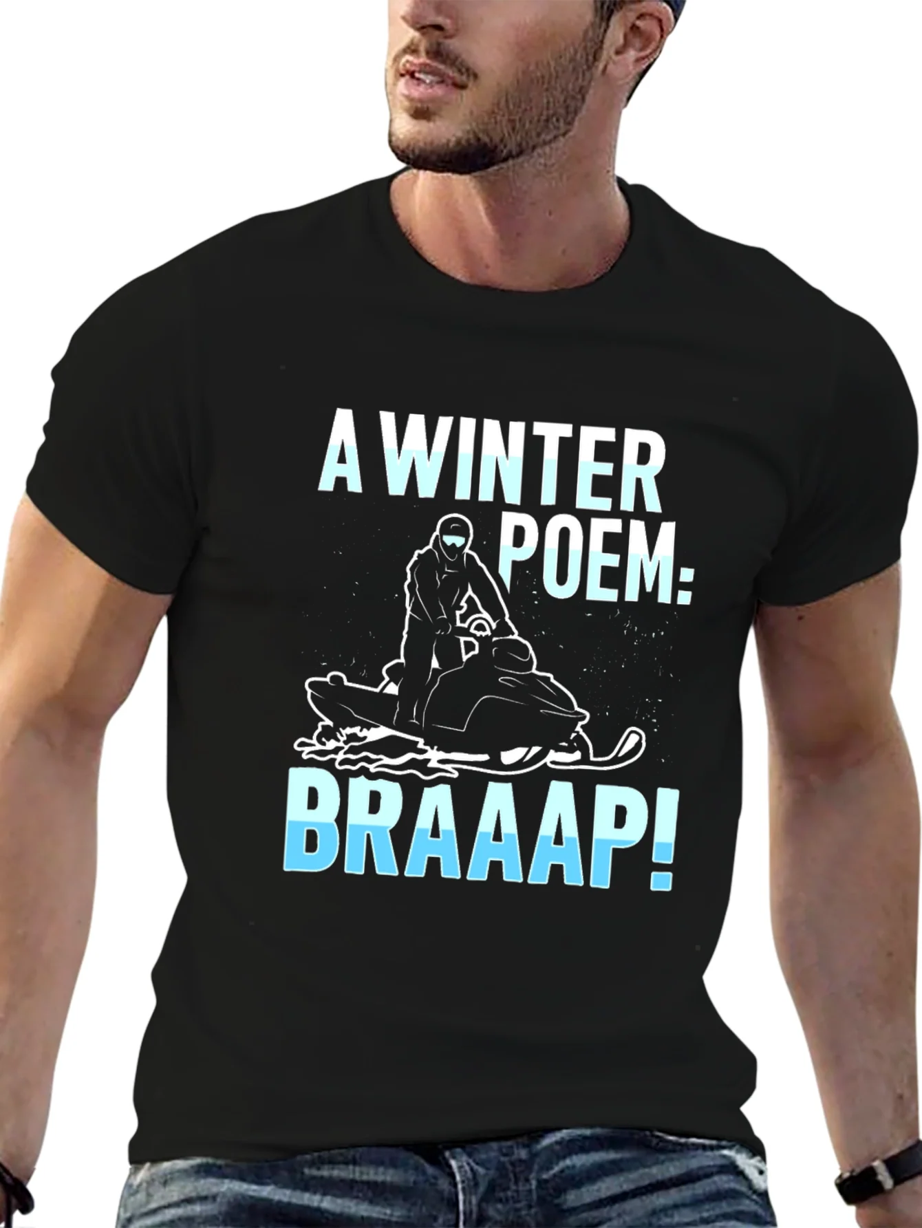 Winter Poem Braaap! Snowmobile Graphic Tee