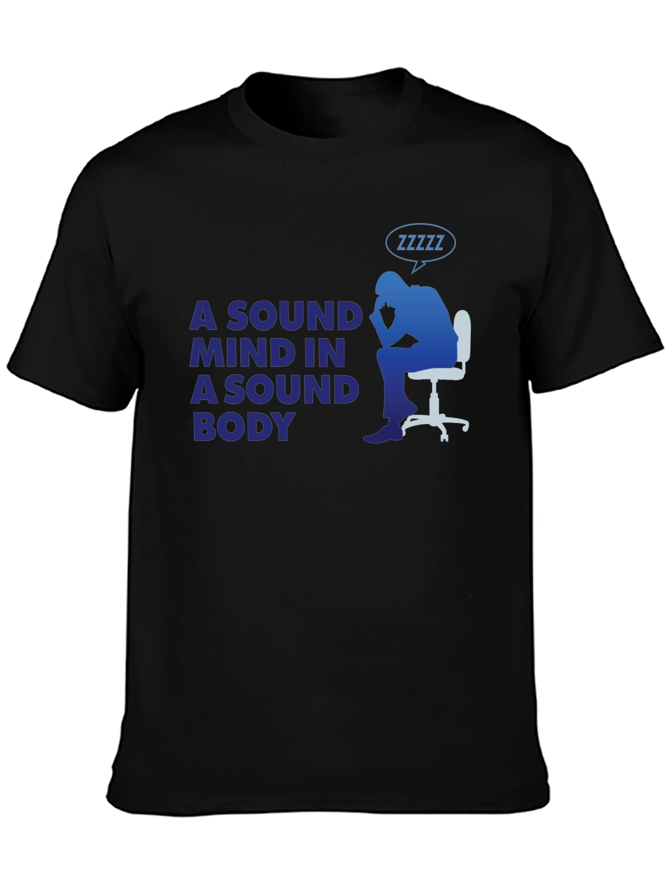 A Sound Mind in a Sound Body T-Shirt